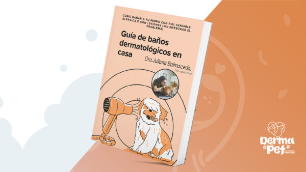 Guía práctica: Cómo bañar a tu perro con piel sensible, alérgica o con lesiones