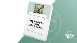 Guía esencial: “Mi mascota tiene alergias, ¿ahora qué?” + Apoquel 101